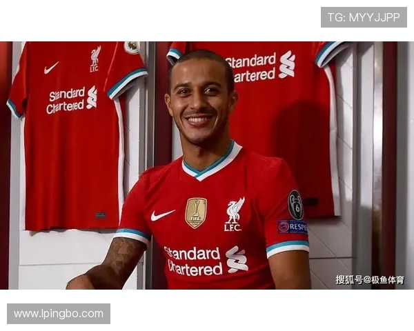 利物浦新周期重建初见成效，转会策略与战术体系逐步反映球队稳定提升